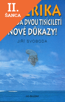 Lacná kniha Amerika Záhada dvou tisíciletí Nové důkazy!