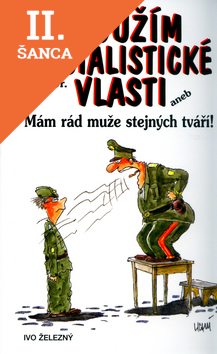 Lacná kniha Sloužím socialistické vlasti