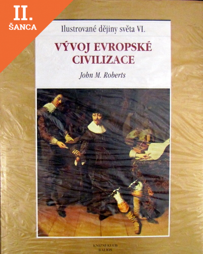 Lacná kniha Vývoj evropské civilizace - Ilustrované dějiny VI.