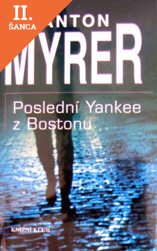 Lacná kniha Poslední Yankee z Bostonu