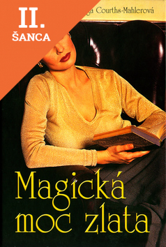 Lacná kniha Magická moc zlata