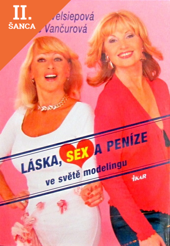 Lacná kniha Láska, sex a peníze ve světe modelingu
