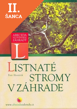 Lacná kniha Listnaté stromy v záhrade