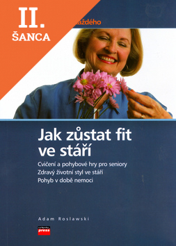 Lacná kniha Jak zůstat fit ve stáří
