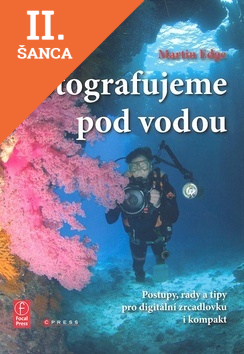 Lacná kniha Fotografujeme pod vodou
