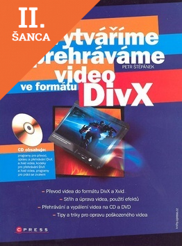 Lacná kniha Vytváříme a přehráváme video ve formátu DivX