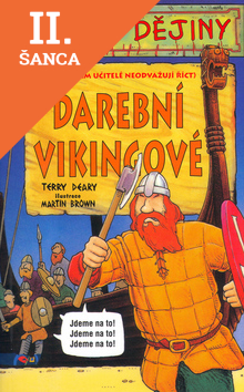 Lacná kniha Děsivé dějiny - Darební Vikingové - 3.v.