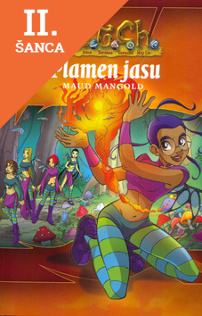 Lacná kniha W.i.t.c.h. - Plamen jasu