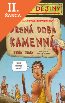 Lacná kniha Děsivé dějiny - Drsná doba kamenná - 4v