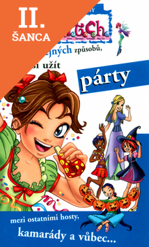 Lacná kniha W.i.t.c.h. - Jak si užít párty