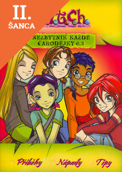 Lacná kniha W.i.t.c.h. - Nezbytník každé čarodějky č. 3