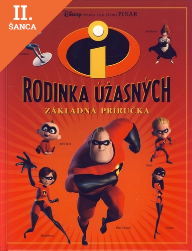 Lacná kniha Rodinka Úžasných - Základná príručka