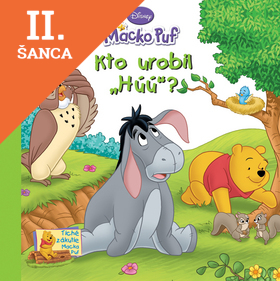 Lacná kniha Kto urobil - Húú ? - Macko Puf