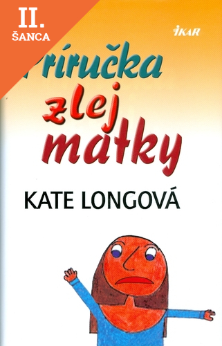 Lacná kniha Príručka zlej matky