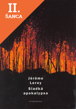 Lacná kniha Sladká apokalypsa