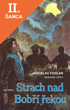 Lacná kniha Strach nad Bobří řekou - sebrané spisy / svazek 9