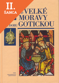 Lacná kniha Od Velké Moravy po dobu gotickou