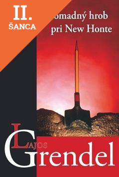 Lacná kniha Hromadný hrob pri New Honte