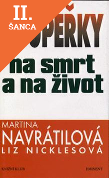 Lacná kniha Soupeřky na smrt a na život