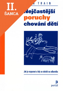 Lacná kniha Nejčastější poruchy chování dětí