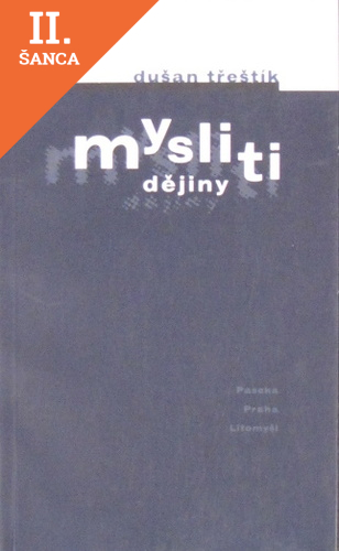 Lacná kniha Mysliti dějiny