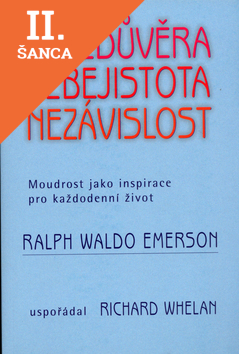 Lacná kniha Sebedůvěra, sebejistota, nezávislost