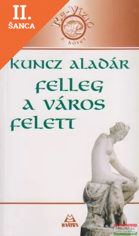 Lacná kniha Felleg a város felett