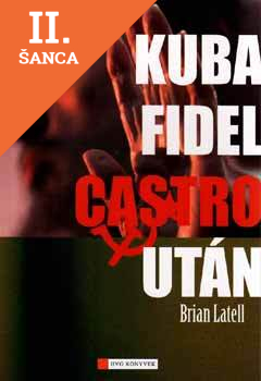 Lacná kniha Kuba Fidel Castro után