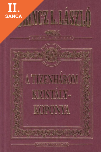 Lacná kniha A tizenhárom kristálykoponya I-II.