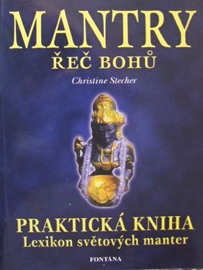 Kniha Mantry - Řeč Bohů - Christine Steche