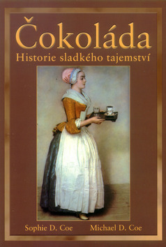 Čokoláda Historie sladkého tajemství