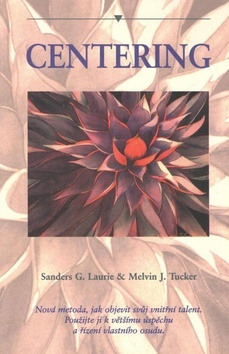 Kniha Centering - Melvin J. Tucker,Sanders G. Laurie