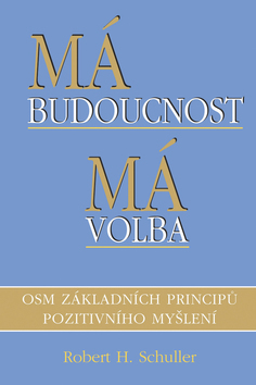 Má budoucnost Má volba
