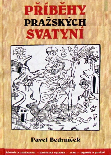 Příběhy pražských svatyní