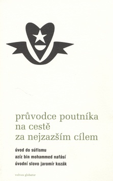 Průvodce poutníka po cestě za nejzazším cílem