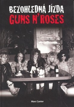 Bezohledná jízda - Guns N´Roses