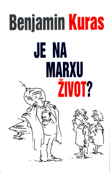 Je na Marxu život