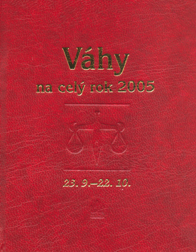 Horoskopy-Váhy na celý rok 2005