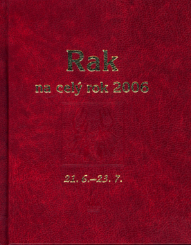 Horoskopy - Rak na celý rok 2006
