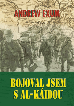 Bojoval jsem s Al-Káidou