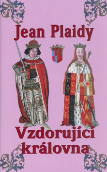 Vzdorující královna