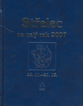Střelec na celý rok 2007