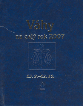 Váhy na celý rok 2007
