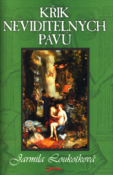 Křik neviditelných pávů-nové
