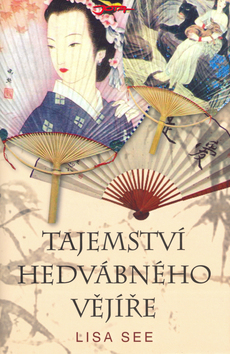 Kniha Tajemství hedvábného vějíře