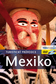 Mexiko - turistický průvodce + DVD