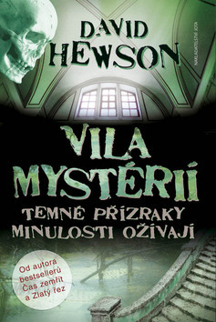 Vila mystérií - Temné přízraky minulosti ožívají