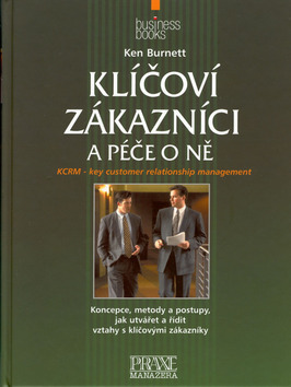 Klíčoví zákazníci a péče o ně