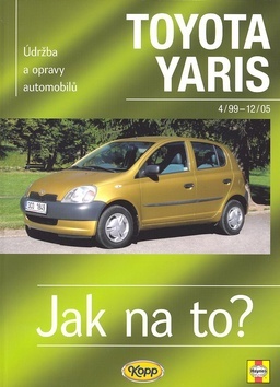 Kniha Toyota Yaris 4/99 - 12/05 - Jak na to? - 86.