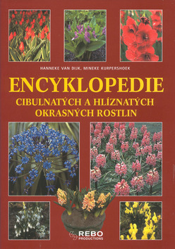 Encyklopedie cibulnatých a hlíznatých okrasných rostlin